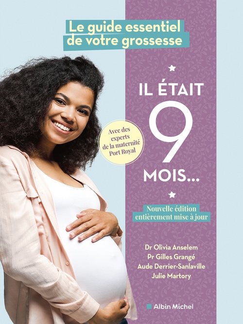 Couverture ebook de Il était 9 mois (Edition 2024), de Olivia Anselem, Aude Derrier-Sanlaville, Gilles Grangé, Julie Martory