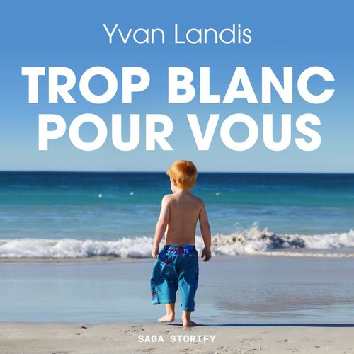 audiobook cover of Trop blanc pour vous, by Yvan Landis