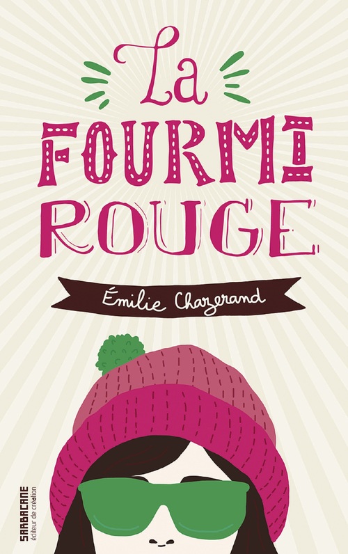 Couverture ebook de La fourmi rouge, de Emilie Chazerand