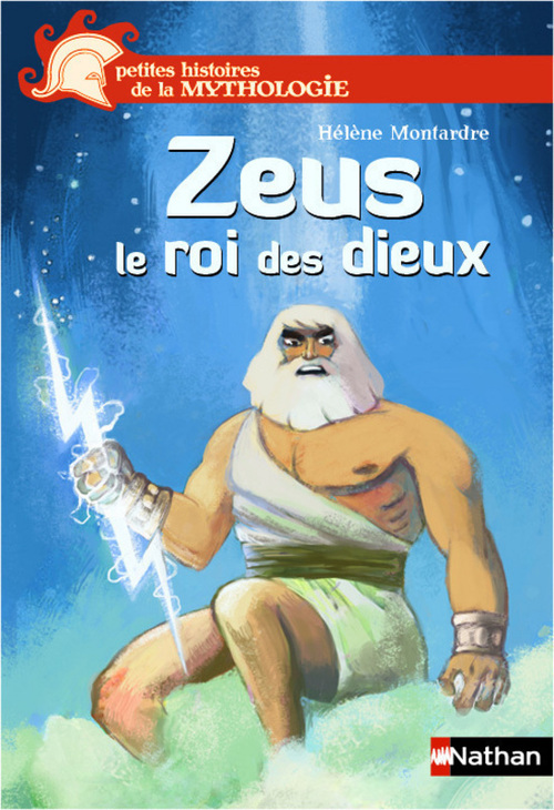 ebook cover of Zeus le roi des dieux, by Hélène Montardre