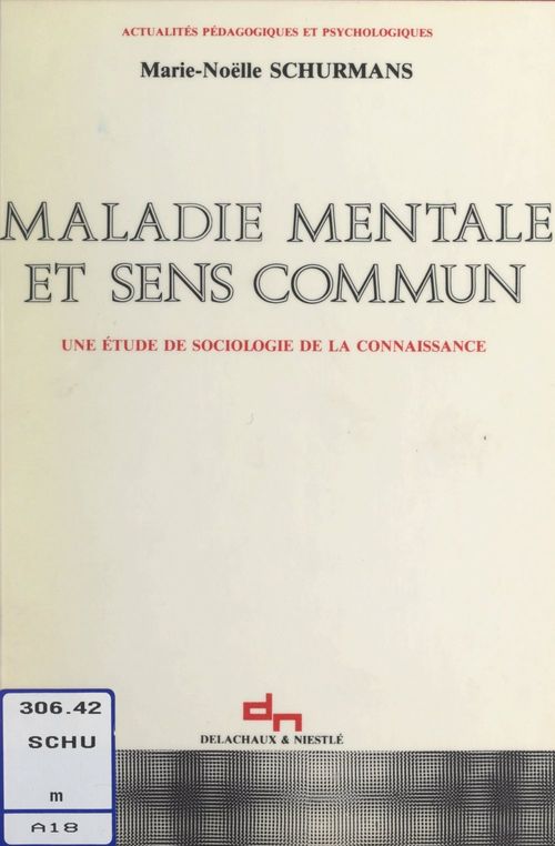 ebook cover of Maladie mentale et sens commun, by Schurmans Marie-Noelle
