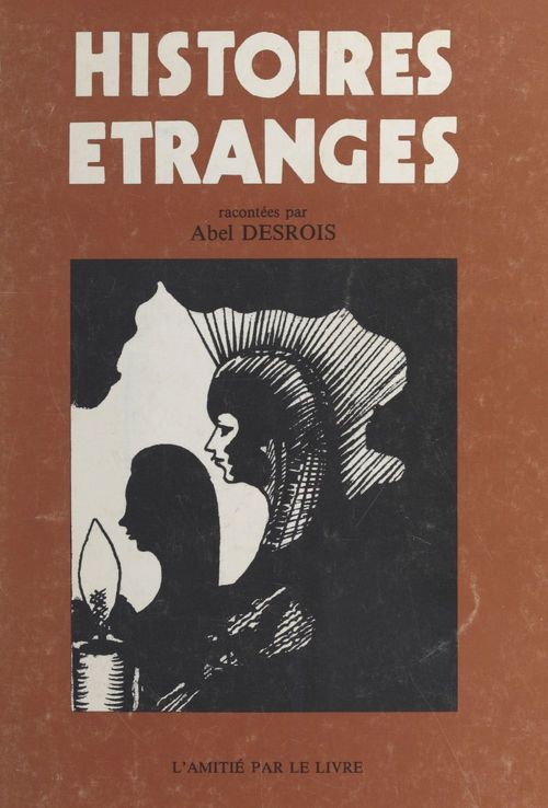 Couverture ebook de Histoires étranges, de Abel Desrois