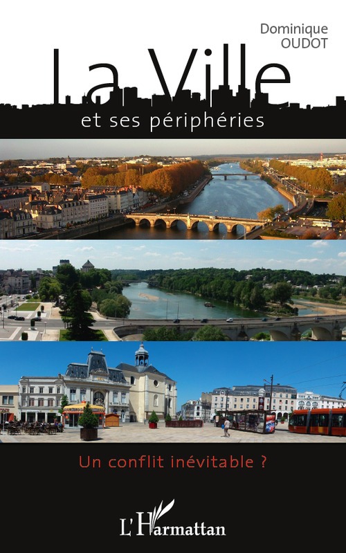 Couverture ebook de La ville et ses périphéries, de Dominique Oudot
