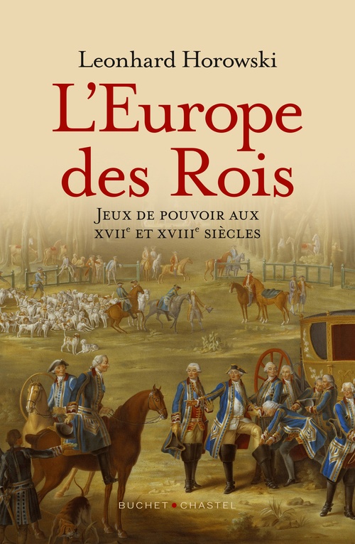 ebook cover of L'Europe des Rois, by Leonhard Horowski