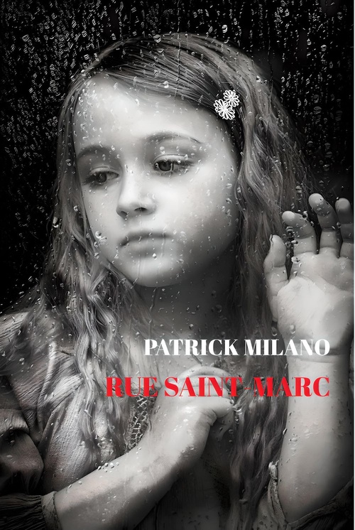 Couverture ebook de Rue Saint-Marc, de Patrick Milano