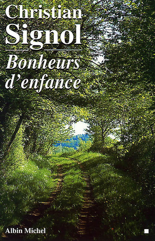 Couverture ebook de Bonheurs d'enfance, de Christian Signol