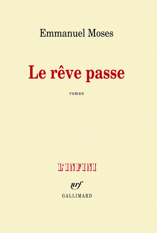 Couverture ebook de Le rêve passe, de Emmanuel Moses