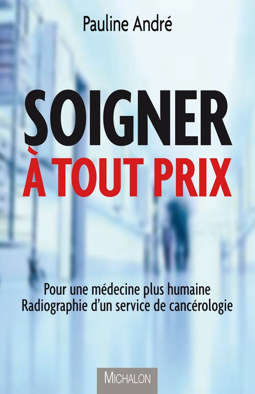 ebook cover of Soigner à tout prix, by Pauline André