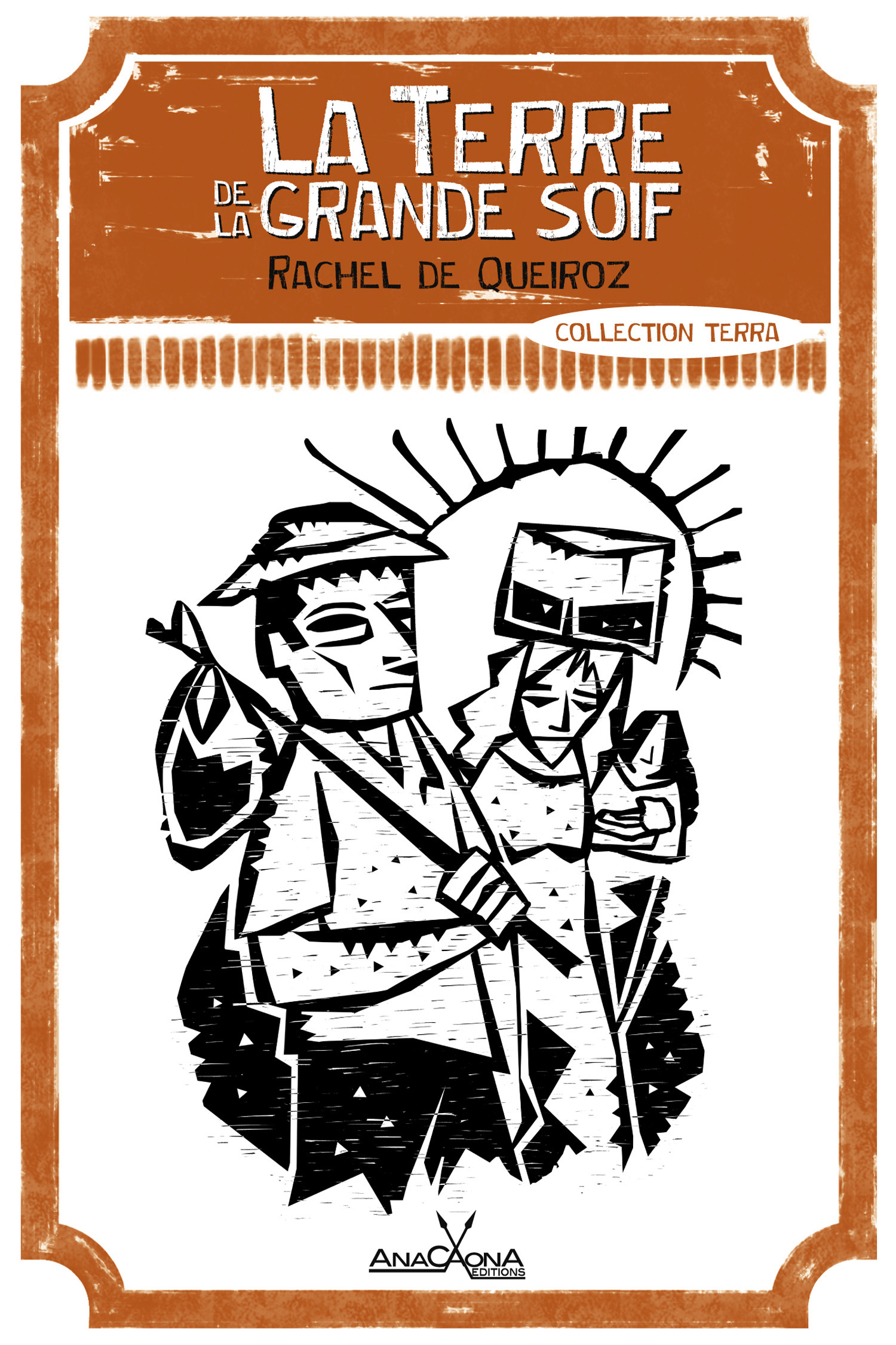 ebook cover of La terre de la grande soif, by Rachel de Queiroz
