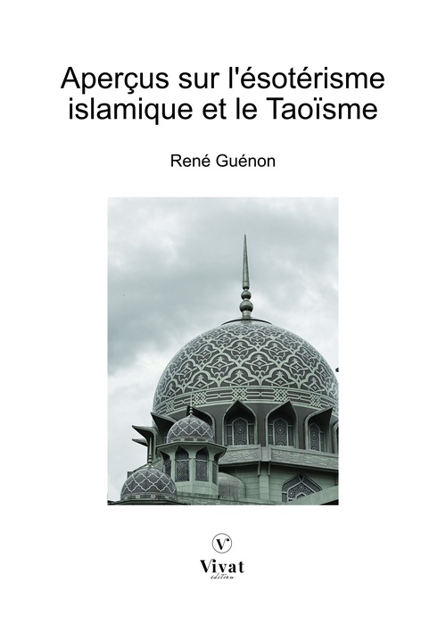 Couverture ebook de Aperçus sur l'ésotérisme islamique et le Taoïsme, de René Guénon