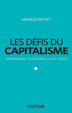 Couverture ebook de Les défis du capitalisme, de Arnaud Pautet