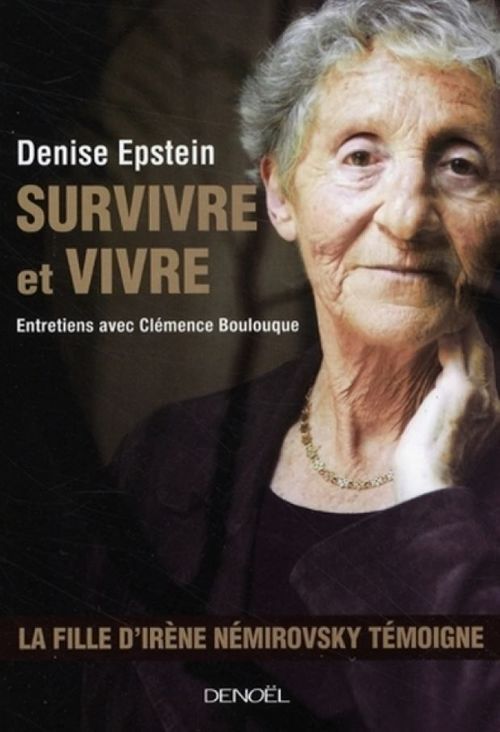 ebook cover of Survivre et vivre, by Clemence Boulouq, Denise Epstein