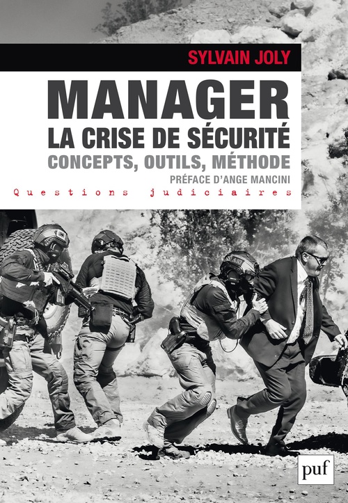 ebook cover of Manager la crise de sécurité : Concepts, outils, méthode, by Sylvain Joly