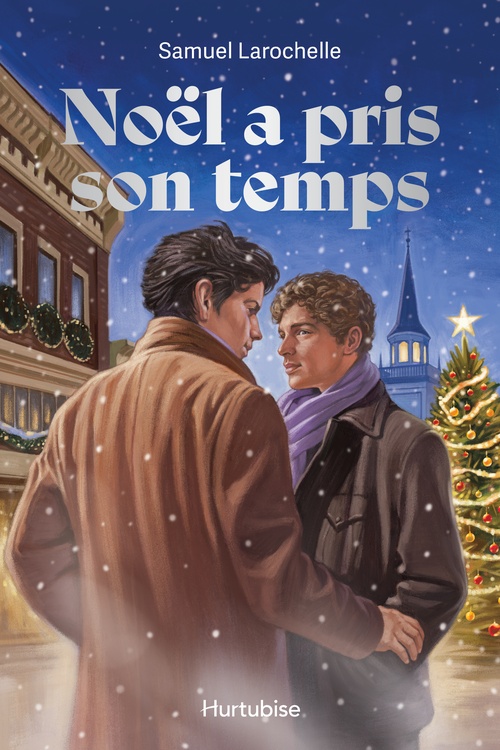 ebook cover of Noël a pris son temps, by Samuel Larochelle