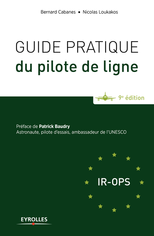 Couverture ebook de Guide pratique du pilote de ligne, de Bernard Cabanes, Nicolas Loukakos
