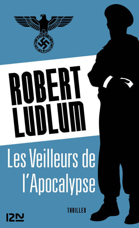 Couverture ebook de Les Veilleurs de l'Apocalypse, de Robert Ludlum