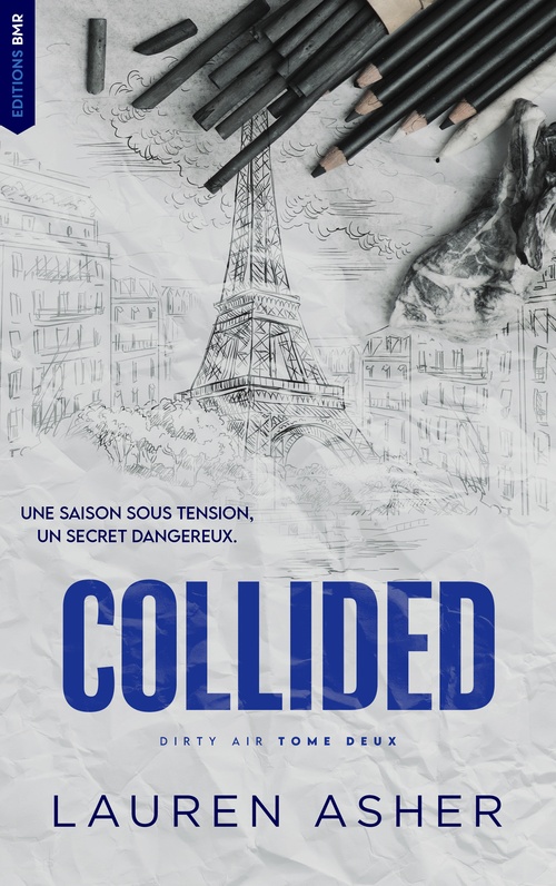 ebook cover of Collided : Dirty Air - Tome 2 (édition française), by Lauren Asher