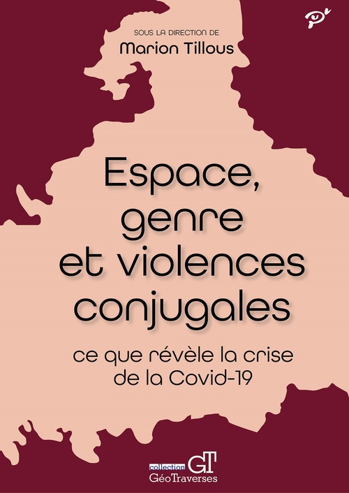 ebook cover of Espace, genre et violences conjugales : ce que révèle la crise de la Covid-19, by Collectif, Marion Tillous