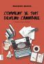 ebook cover of Comment je suis devenu cannibale, by François Gravel