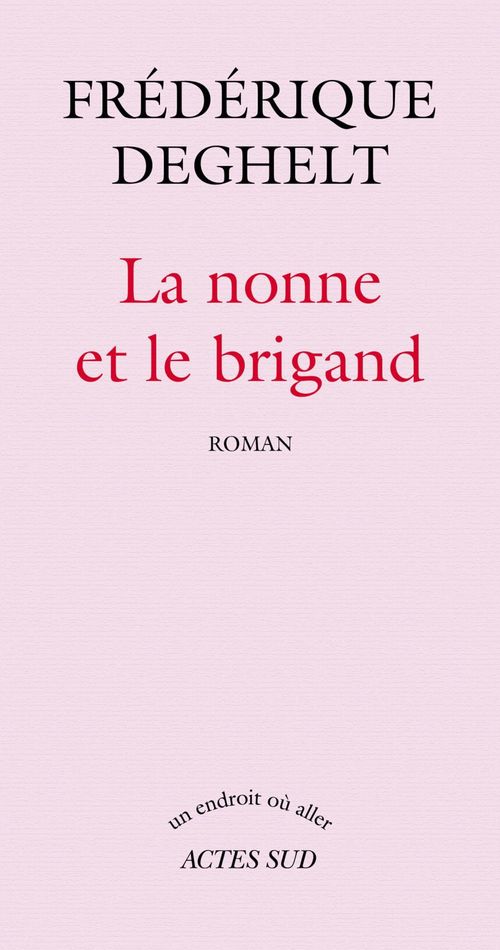 ebook cover of La nonne et le brigand, by Frédérique Deghelt