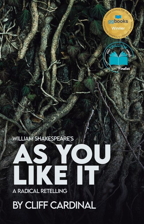 ebook cover of William Shakespeare's As You Like It, A Radical Retelling, by Cliff Cardinal