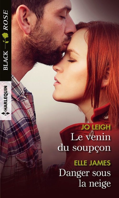 Couverture ebook de Le venin du soupçon - Danger sous la neige, de Ellen James, Jo Leigh