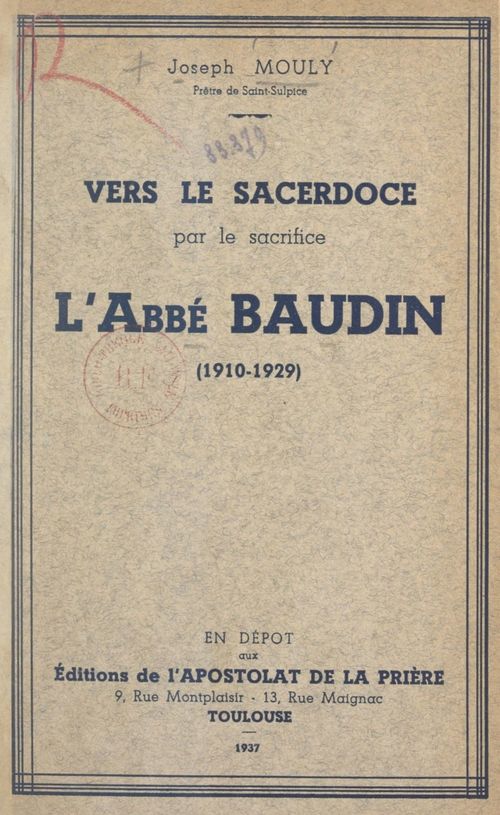 Couverture ebook de Vers le sacerdoce par le sacrifice : l'abbé Baudin, 1910-1929, de Joseph Mouly