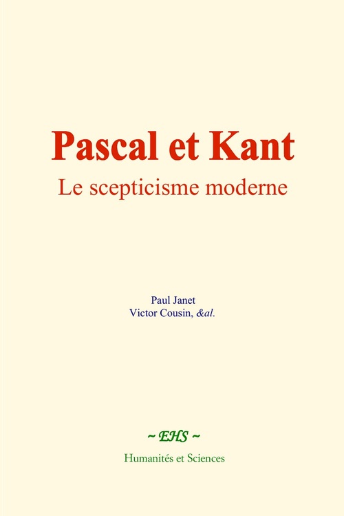 Couverture ebook de Pascal et Kant, de Victor Cousin, Paul Janet