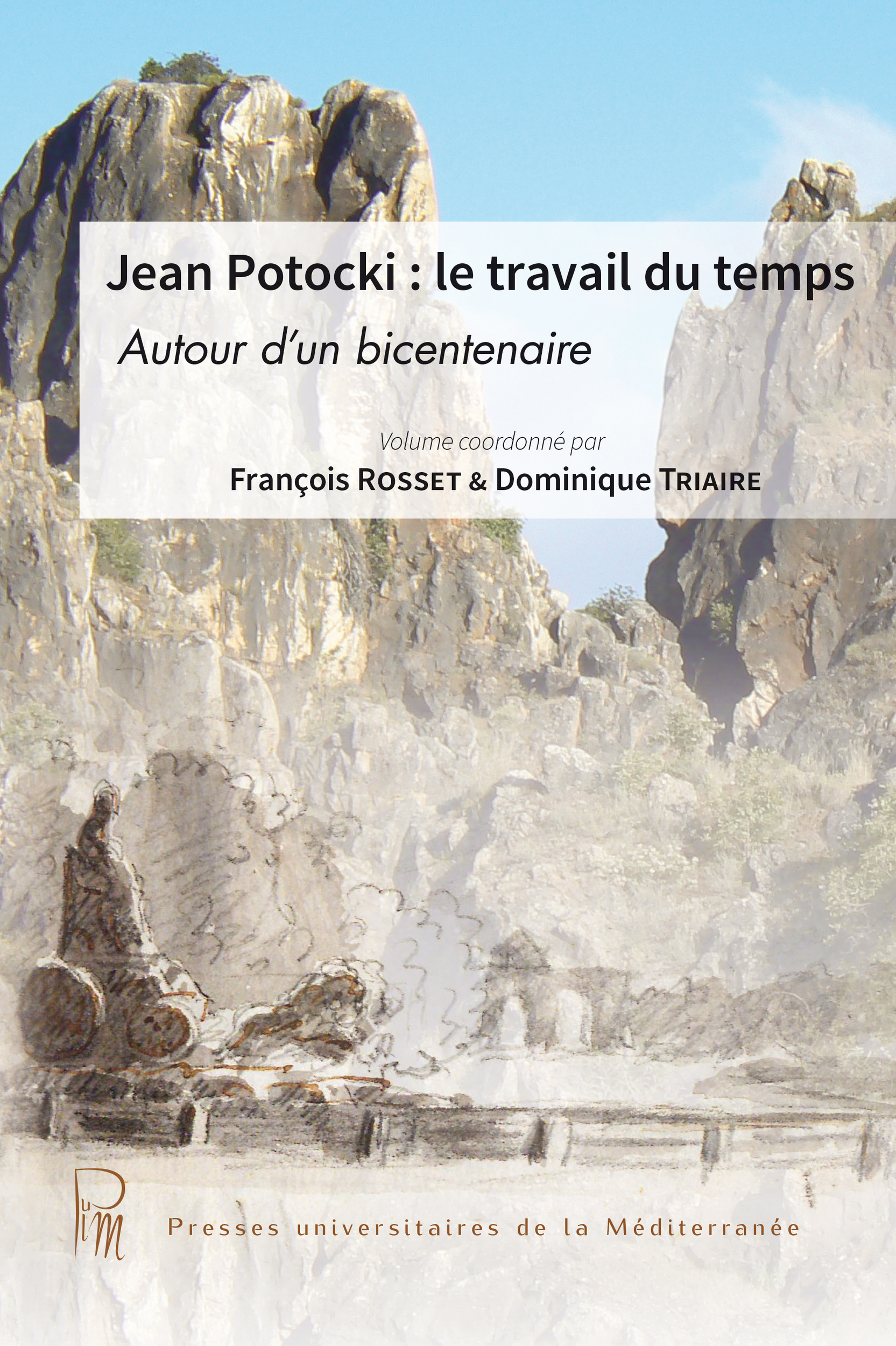 Couverture ebook de Jean Potocki : le travail du temps, de