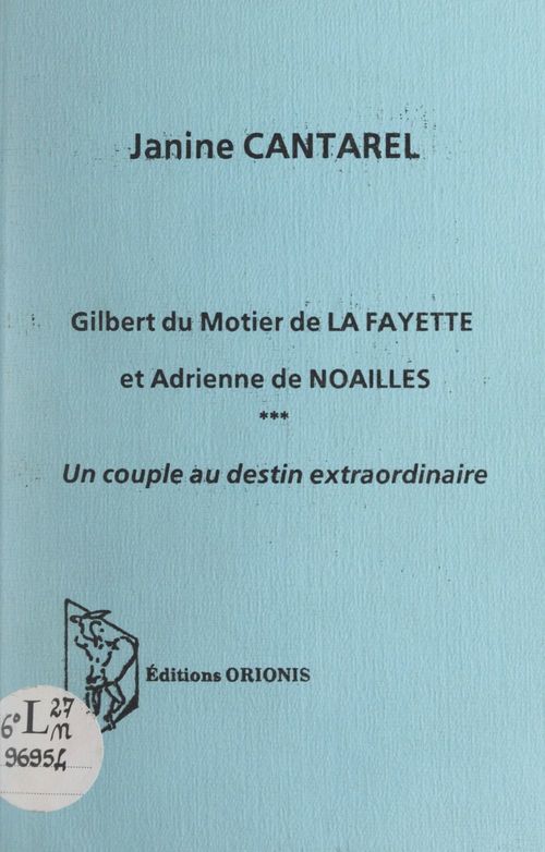 ebook cover of Gilbert du Motier de La Fayette et Adrienne de Noailles, by Janine Cantarel