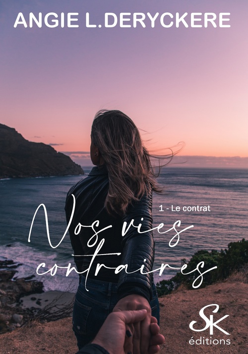 Couverture ebook de Nos vies contraires 1, de Angie L. Deryckère