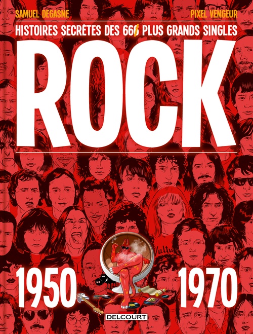 ebook cover of Rock - Histoire secrète des 66 plus grands singles (1950-1970), by Pixel Vengeur
