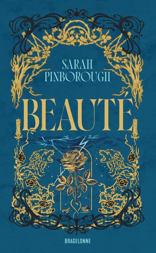 ebook cover of Beauté, by Sarah Pinborough, Frederic Le Berre