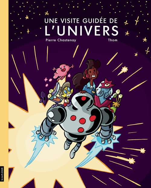 ebook cover of Une visite guidée de l'Univers, by Pierre Chastenay