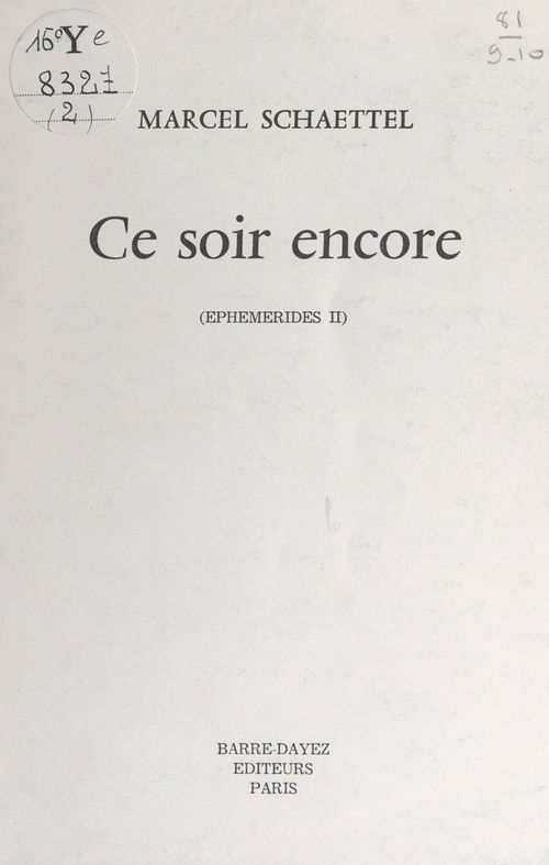 Couverture ebook de Éphémérides (2). Ce soir encore, de Marcel Schaettel