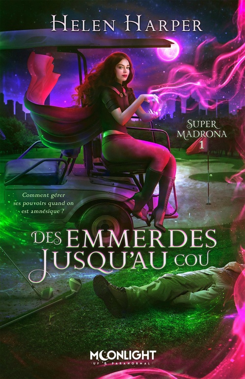 Couverture ebook de Des emmerdes jusqu'au cou, de Helen Harper