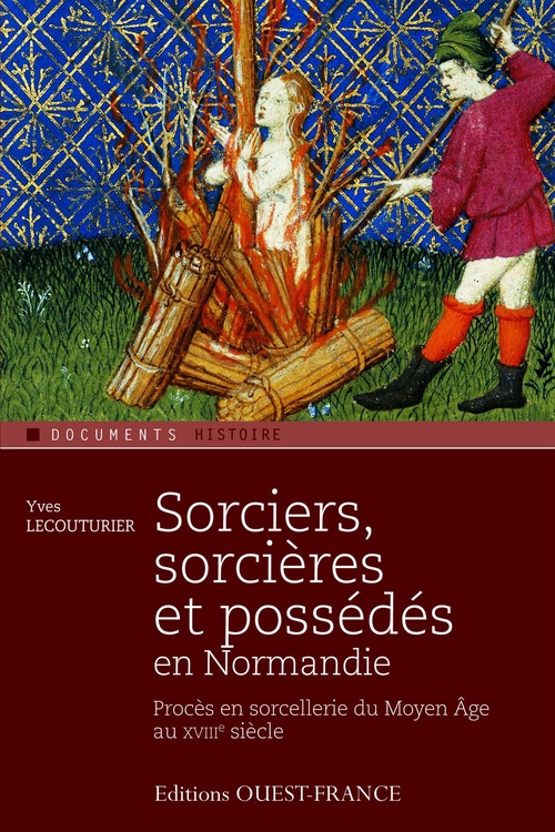 Couverture ebook de Sorciers, sorcières et possédés en Normandie, de Yves Lecouturier