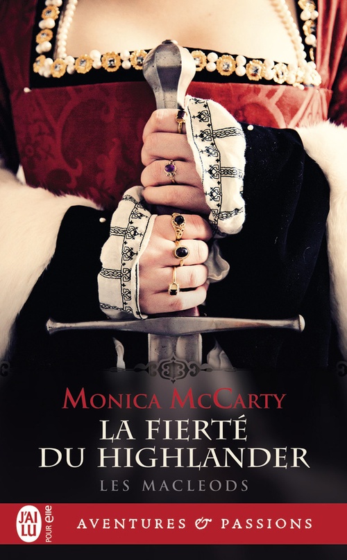 Couverture ebook de Les MacLeods (Tome 3) - La fierté du Highlander, de Monica Mccarty