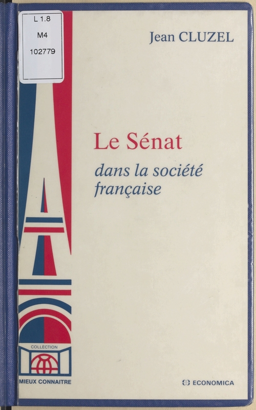 Couverture ebook de Le Sénat dans la société française, de Cluzel/Jean