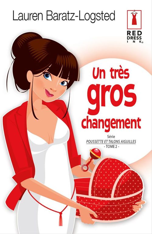 Couverture ebook de Un très gros changement, de Lauren Baratz-logsted