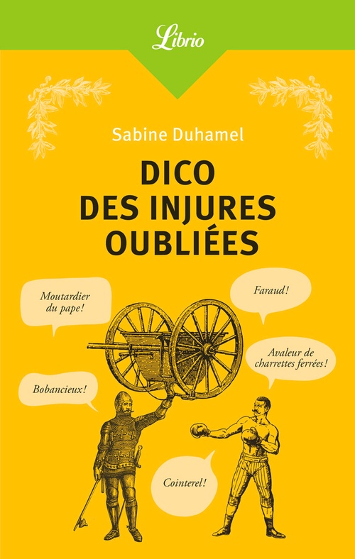 Couverture ebook de Dico des injures oubliées, de Sabine Duhamel