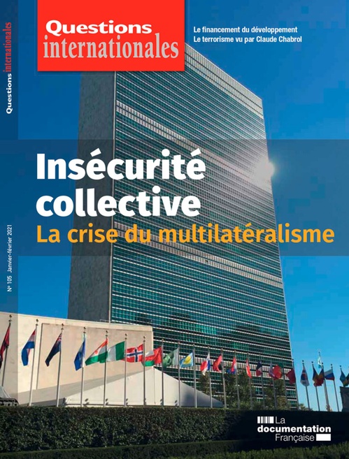 ebook cover of Questions Internationales : Insécurité collective : la crise du multilatéralisme -n°105, by Revue Questions Internationales