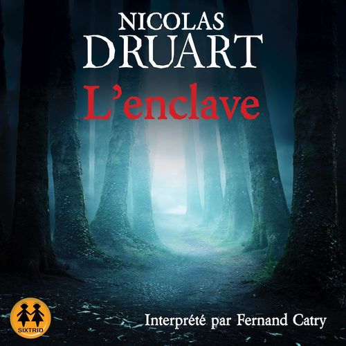 audiobook cover of L'enclave, by Nicolas Druart