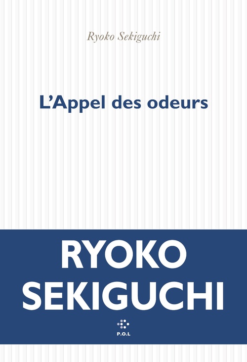 ebook cover of L'appel des odeurs, by Ryoko Sekiguchi