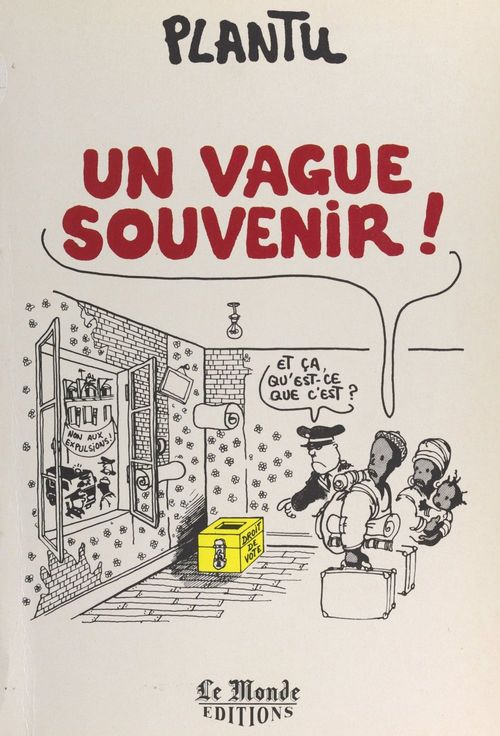 ebook cover of Un vague souvenir !, by Plantu