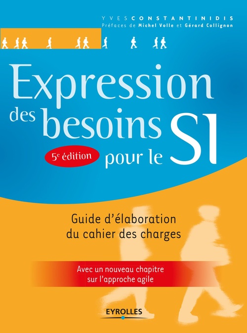 Couverture ebook de Expression des besoins pour le SI, de Yves Constantinidis