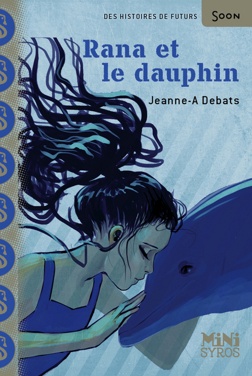 Couverture ebook de Rana et le dauphin, de Jeanne-A Debats