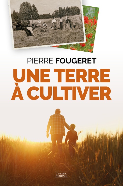 Couverture ebook de Une terre à cultiver, de Pierre Fougeret