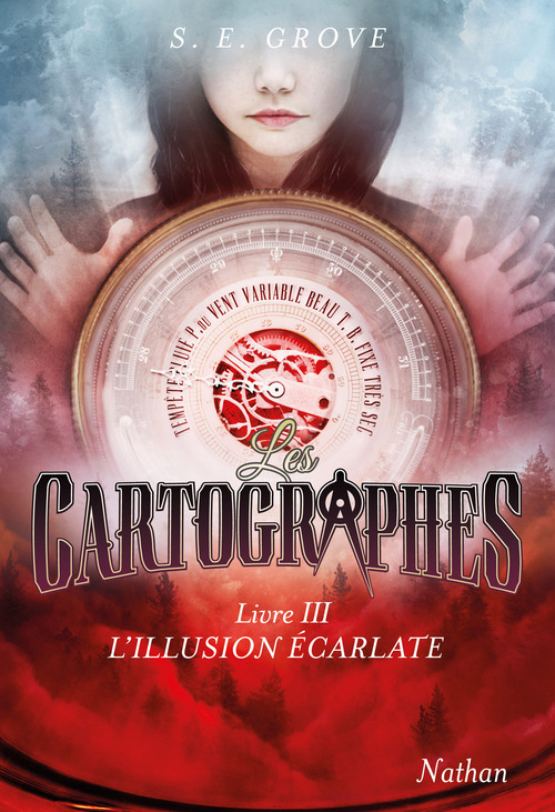 Couverture ebook de Les Cartographes - livre 3 L'illusion écarlate, de S. E. Grove