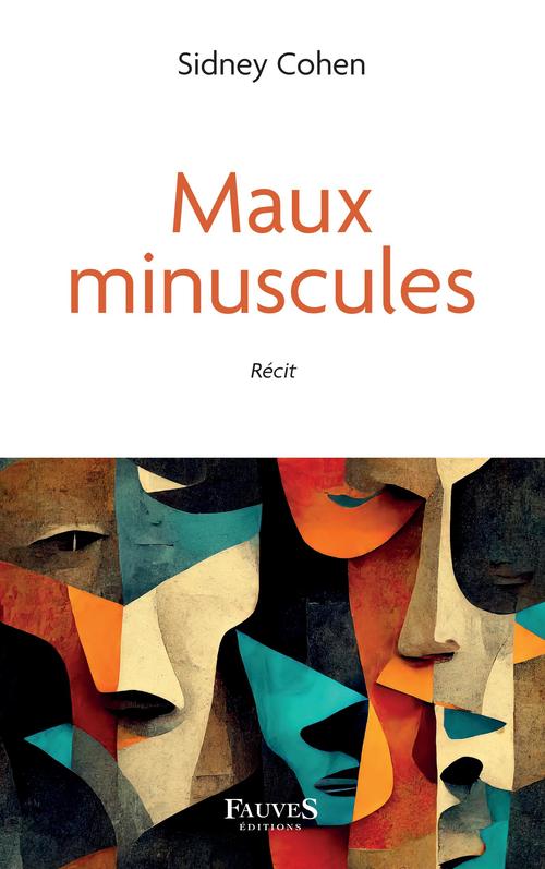 ebook cover of Maux minuscules, by Sidney Cohen